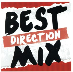 BEST DIRECTION MIX