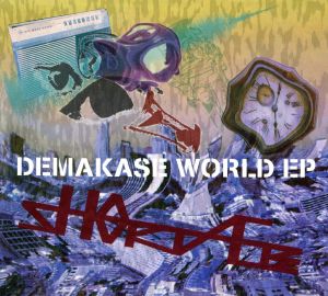 DEMAKASE WORLD EP