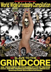 SLAVE TO THE GRINDCORE