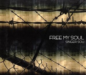 FREE MY SOUL