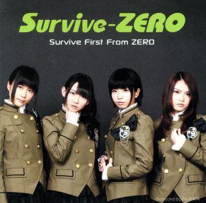 Survive First From ZERO