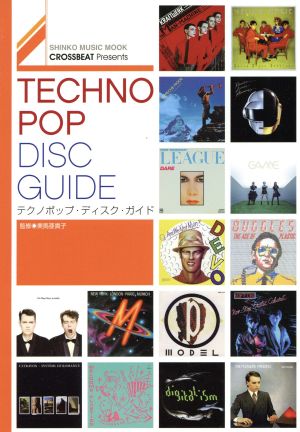 テクノポップ・ディスク・ガイドシンコーミュージックMOOK
