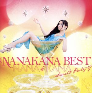 NANAKANA BEST NANA&KANA-Seventh Party-(カナ盤)