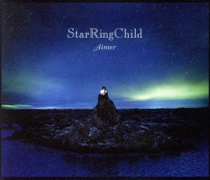 StarRingChild EP(初回生産限定盤)(DVD付)