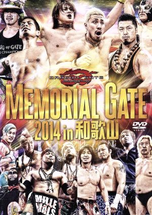 MEMORIAL GATE 2014 in 和歌山