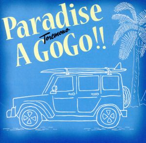 Paradise A Go Go!!