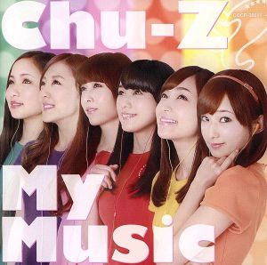 Chu-Z My Music(Type-B)