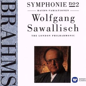 ブラームス:交響曲第2番、ハイドンの主題による変奏曲