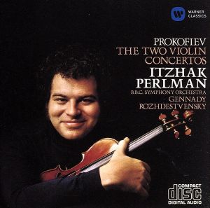 プロコフィエフ:ヴァイオリン協奏曲第1番・第2番