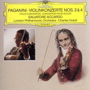 パガニーニ:ヴァイオリン協奏曲第3番&第4番