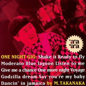 ONE NIGHT GIG(SHM-CD)