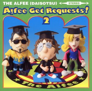 Alfee Get Requests！ 2(初回限定盤A)