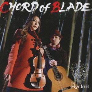 Chord Of Blade(DVD付)