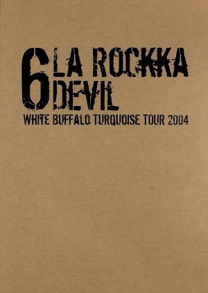 La Rockka Devil-White Buffalo Turquoise TOUR 2004