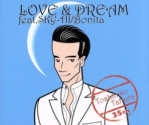 LOVE&DREAM feat.SKY-HI/Bonita