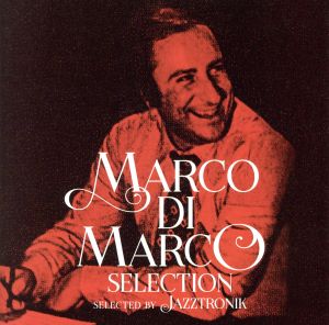 Selection(selected by Jazztronik)