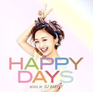 Happy Days mixed by DJ BABY-T