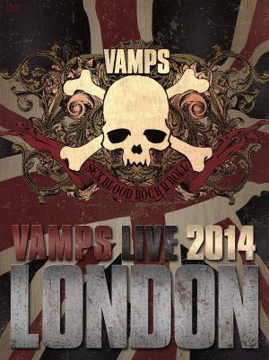 VAMPS LIVE 2014:LONDON(B)