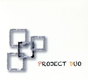 PROJECT DUO