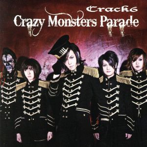 Crazy Monsters Parade(初回限定盤)(DVD付)