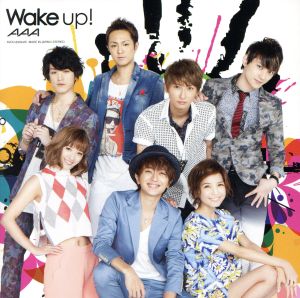 Wake up！(DVD付)