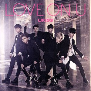 LOVE ON U(DVD付)