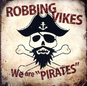 We are “PIRATES