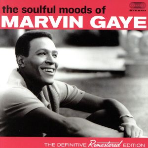 THE SOULFUL MOODS OF MARVIN GAYE+3