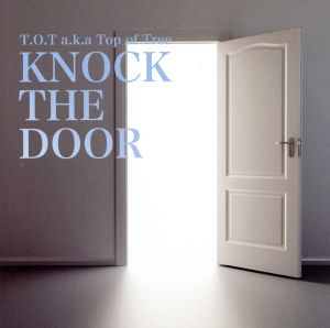 KNOCK THE DOOR