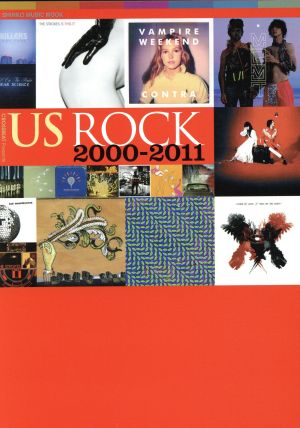US ROCK 2000-2011CROSSBEAT Presentsシンコー・ミュージックMOOK
