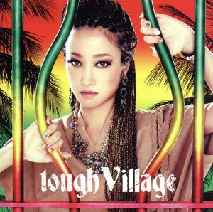 tough Village(DVD付)