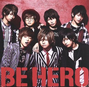 BE HERO(初回限定盤A)(DVD付)