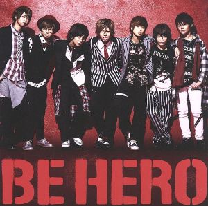 BE HERO(初回限定盤B)(DVD付)