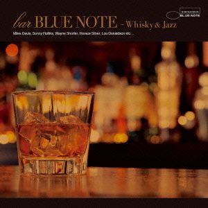 バー・ブルーノート-Whisky&Jazz