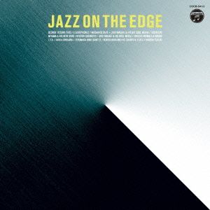 JAZZ ON THE EDGE