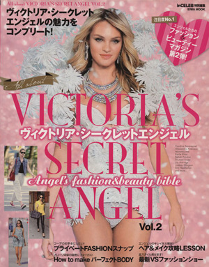 All about VICTORIA'S SECRET ANGEL(Vol.2) 英和ムック