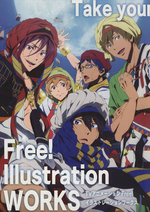 TVアニメFree！ Illustration WORKS