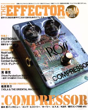 THE EFFECTOR book(VOL.11(2011SPRING)) コンプレッサー SHINKO MUSIC MOOK