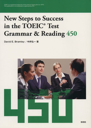 New steps to Success in the TOEIC Test Grammar & Reading450