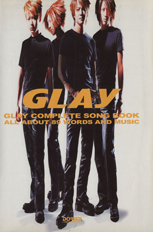 GLAY ギター弾き語り全曲集 ALL ABOUT