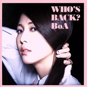 WHO'S BACK？(DVD付)