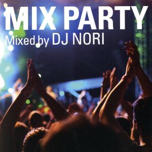 MIX PARTY