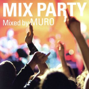 MIX PARTY