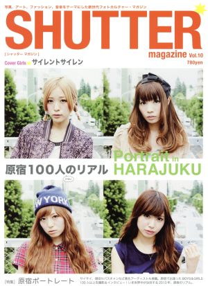 SHUTTER magazine(Vol.10) 原宿ポートレート