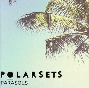 PARASOLS