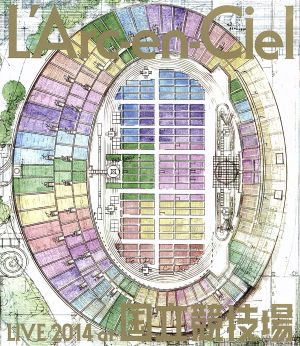 L'Arc～en～Ciel LIVE 2014 at 国立競技場(Blu-ray Disc)