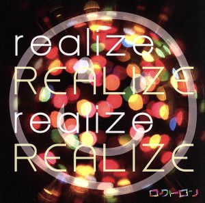 REALIZE