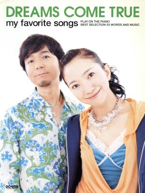 ドリームズ・カム・トゥルー my favorite Songs ピアノ弾き語り