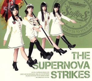 THE SUPERNOVA STRIKES(初回限定盤B)(Blu-ray Disc付)