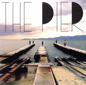 THE PIER(初回限定盤)(7inchサイズジャケット仕様)
